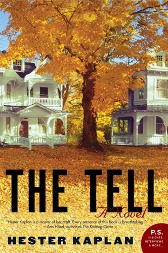 Hester Kaplan/The Tell
